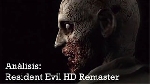 Videoanálisis (por PNM) - Resident Evil HD Remaster