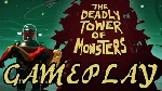 Gameplay (por PNM) - The Deadly Tower of Monsters