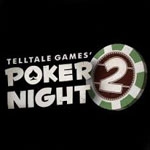 Poker Night 2 - PSN/XBLA