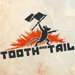 Tooth and Tail (PSN)