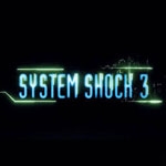 System Shock 3