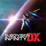 Subdivision Infinity DX (PSN/XBLA/eShop)