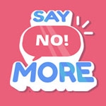 Análisis de Say No! More - PC