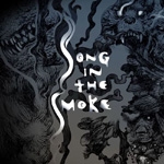 Song in the Smoke (PSN)