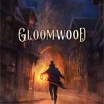 Gloomwood