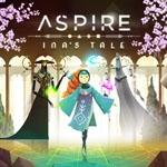 Aspire: Ina’s Tale (XBLA/eShop)