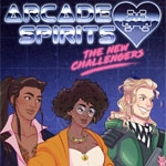 Arcade Spirits: The New Challengers (PSN/XBLA/eShop)