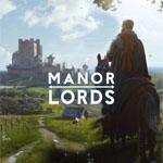 Manor Lords (EARLY ACCESS)