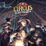 Circus Electrique (PSN/XBLA/eShop)