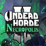 Undead Horde 2: Necropolis (PSN/XBLA/eShop)