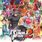 The Rumble Fish 2 (PSN/XBLA/eShop)