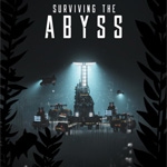 Surviving the Abyss