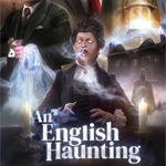 An English Haunting