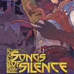 Songs Of Silence (EARLY ACCESS)