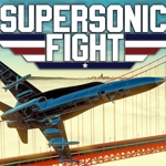 Supersonic Fight