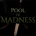 Pool of Madness