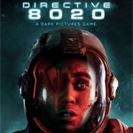Directive 8020: A Dark Pictures Game
