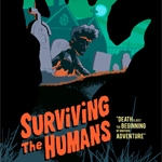 Surviving The Humans