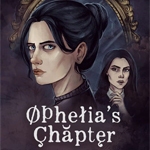 Ophelia's Chapter