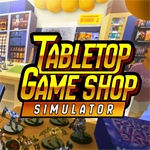 Tabletop Game Shop Simulator