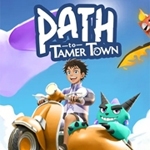 Path to Tamer Town