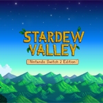 Stardew Valley: Nintendo Switch 2 Edition