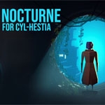 Nocturne For Cyl-Hestia (PSN/XBLA)