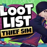Loot List: Thief Sim