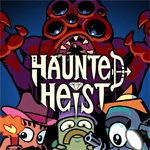 Haunted Heist