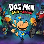 Dog Man: Bark in Action