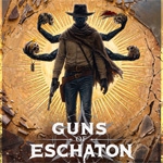 Guns of Eschaton