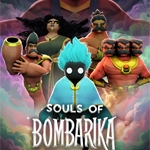 Souls of Bombarika
