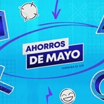 Arranca la promoción de Ahorros de Mayo de PlayStation