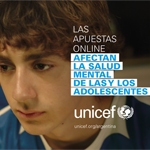 UNICEF lanza una campaña para alertar sobre los efectos de las apuestas online en la salud mental de las chicas y los chicos
