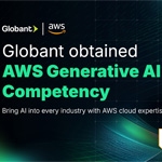Globant Obtiene La Competencia de IA Generativa de AWS Impulsando Soluciones de IA Con Retorno de Inversión a Nivel Empresarial