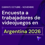 Encuesta a Trabajadores en Videojuegos de Argentina 2026