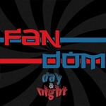 No te pierdas la Fandom Day & Night