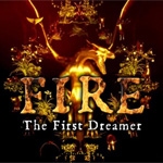 FIRE The First Dreamer estrenó demo y tráiler
