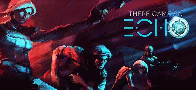 There Came an Echo (PSN)