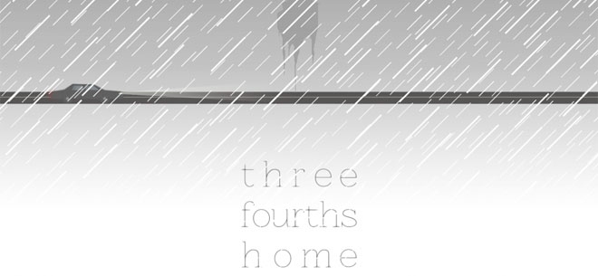Three Fourths Home (PSN/XBLA/eShop)