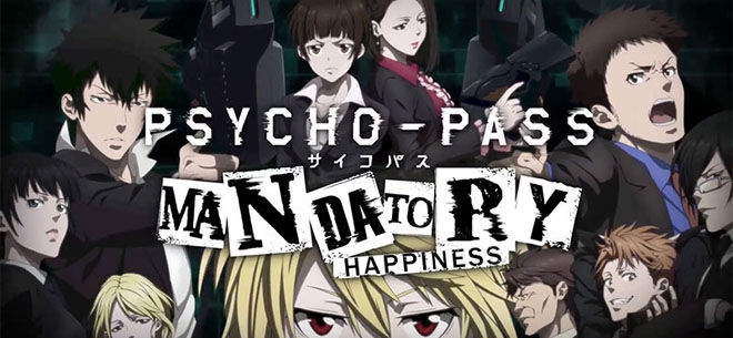 Psycho Pass Mandatory Happiness
