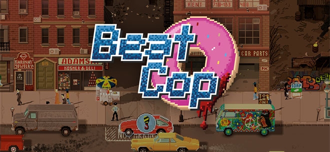 Beat Cop (PSN/XBLA/eShop)