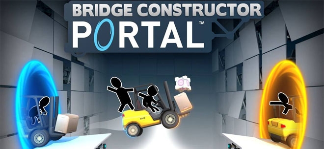 Bridge Constructor Portal (PSN/XBLA/eShop)