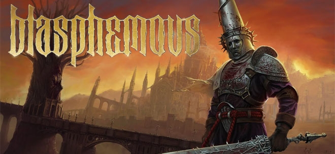 Blasphemous (PSN/XBLA/eShop)