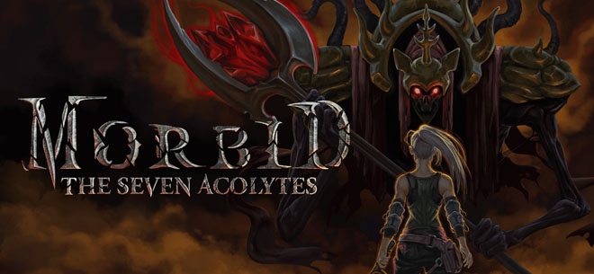 Morbid: The Seven Acolytes (PSN/XBLA/eShop)