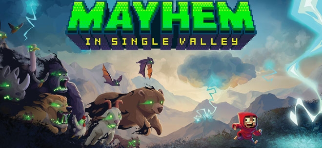Mayhem In Single Valley