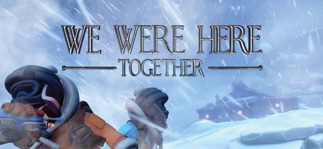 We Were Here Together (PSN/XBLA)
