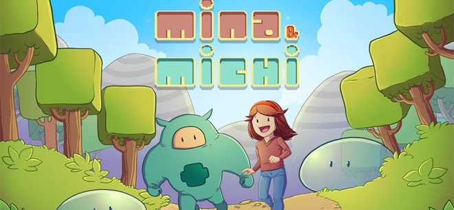 Mina & Michi (PSN/XBLA/eShop)