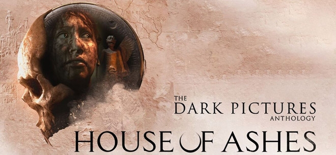 The Dark Pictures Anthology: House of Ashes