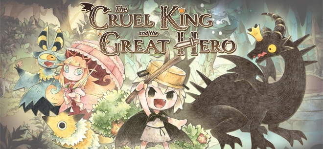 The Cruel King and the Great Hero